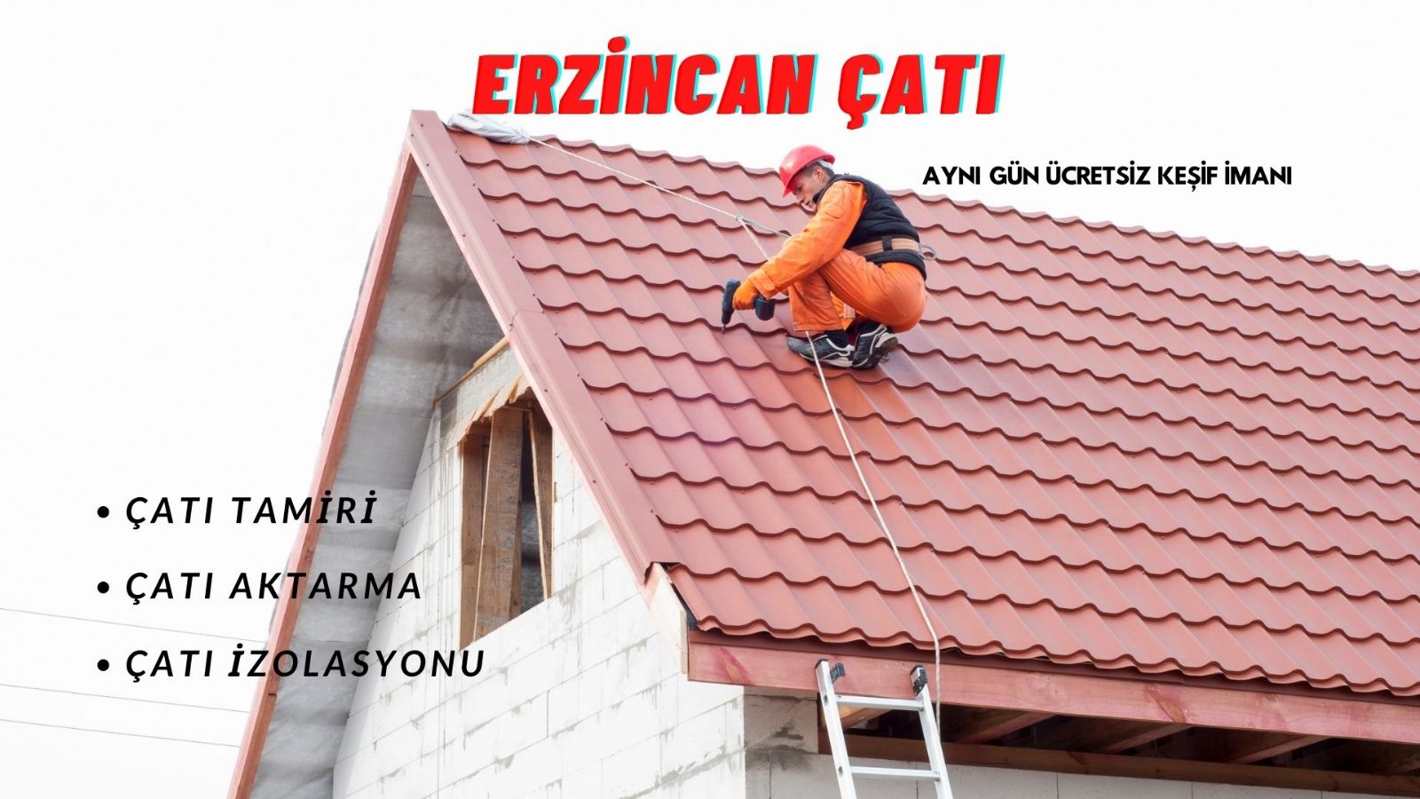 erzincan çatı tamiri